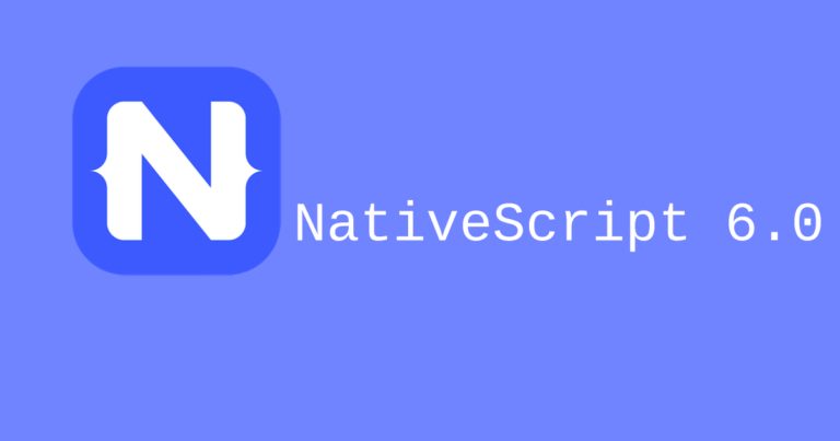 NativeScript 6.0 Update – Improvements and New Features of JavaScript ...