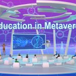 The Impact of the Metaverse on Education